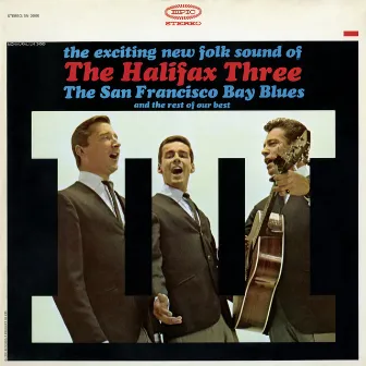 The San Francisco Blues by The Halifax Three