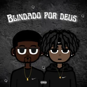 Blindado por Deus by Ronin rgr