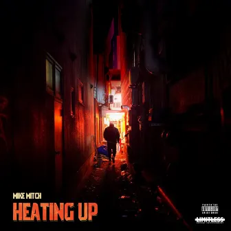 Heating Up by Mike Mitch