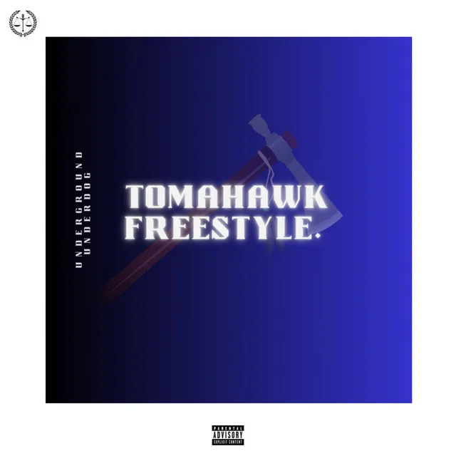 TOMAHAWK FREESTYLE.