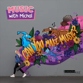 Can You Make Music? by Music with Michal