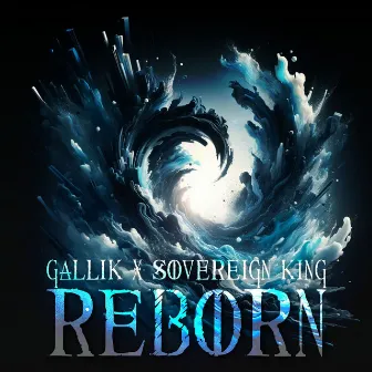 Reborn by Sovereign King