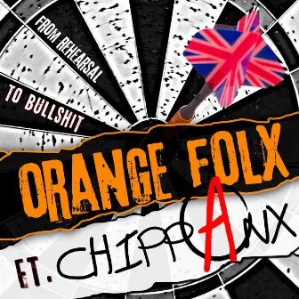 From Rehearsal To Bullshit (Remix) by Orange Folx