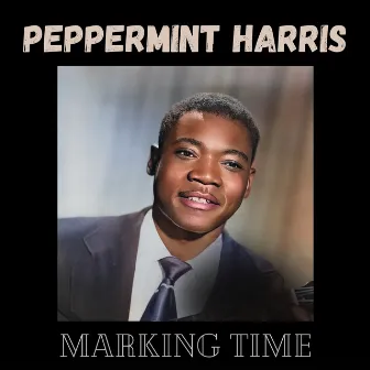 Marking Time by Peppermint Harris