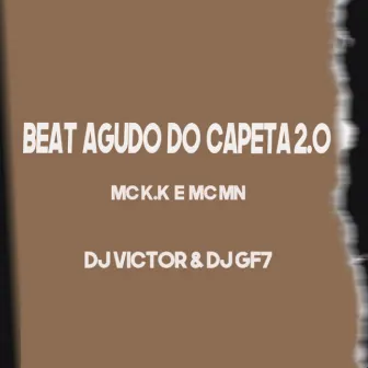 Beat Agudo do Capeta 2.0 by DJ GF7