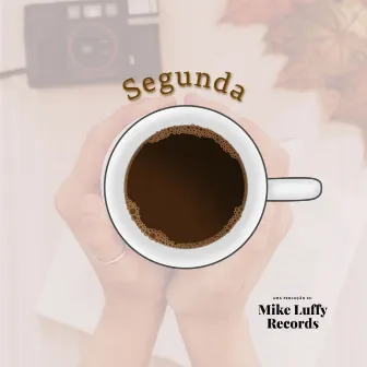 Segunda by Mike Luffy