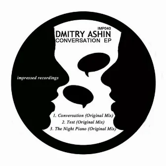 Conversation Ep by Dmitry Ashin