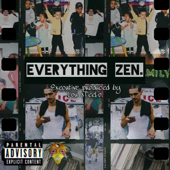 Everything Zen by Don Julio