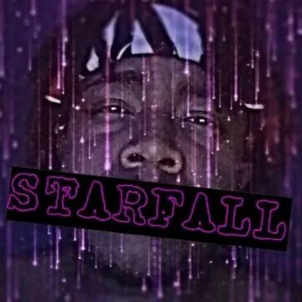 Starfall by R.E.A.L.252