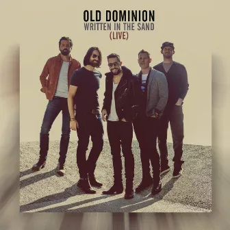 Written in the Sand (Live) by Old Dominion