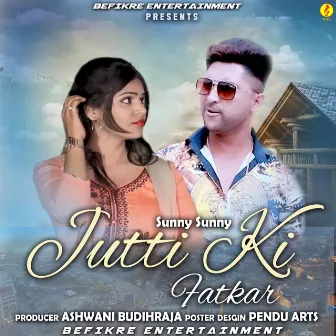 Jutti Ki Fatkar by Vk John