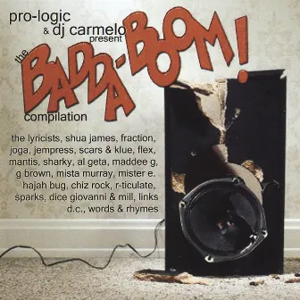 Badda Boom by Pro-Logic & Dj Carmelo