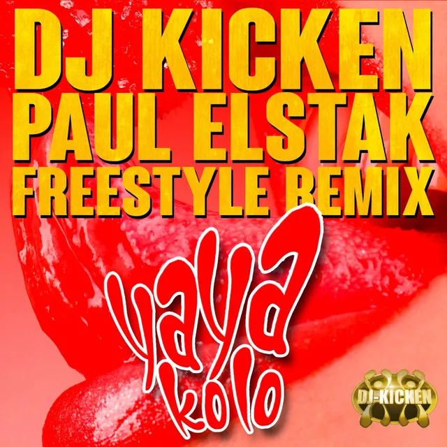 Yaya Kolo - Paul Elstak Freestyle Remix