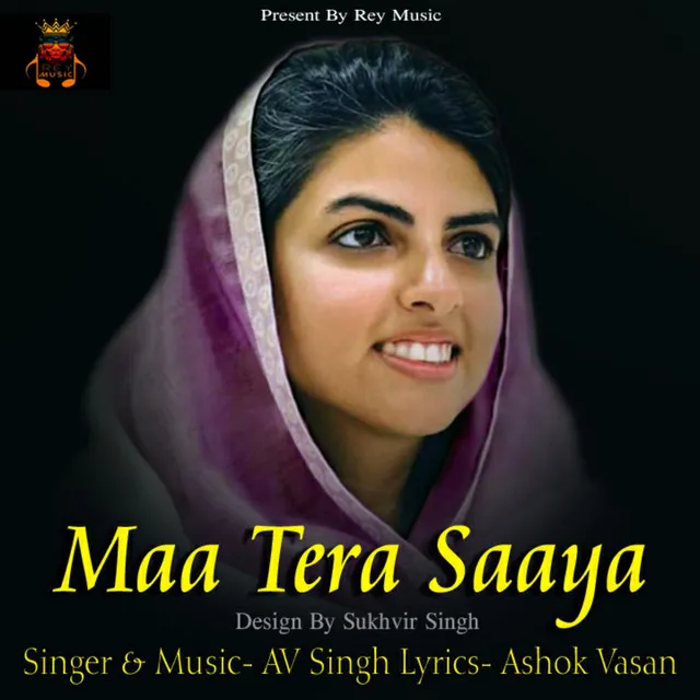 Maa Tera Saaya