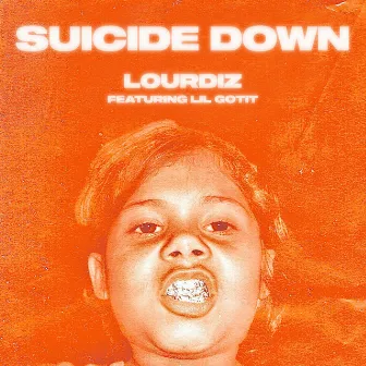 Suicide Down (feat. Lil Gotit) by Lourdiz