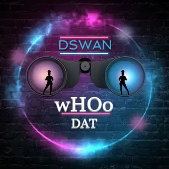 Whoo Dat by Dswan