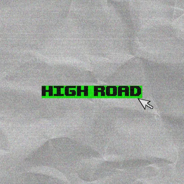 High Road