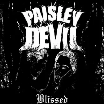 Blissed by Paisley Devil