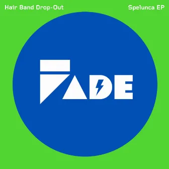 Spelunca by Hair Band Drop-Out