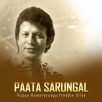 Paata Sarungal by Vijaya Kumaratunga