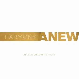 Harmony Anew by Uniting Voices