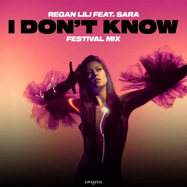 I Don't Know - Festival Mix