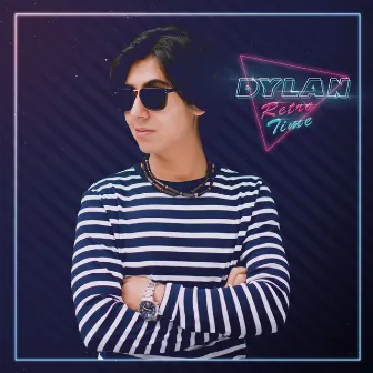 Retro Time by Dylan