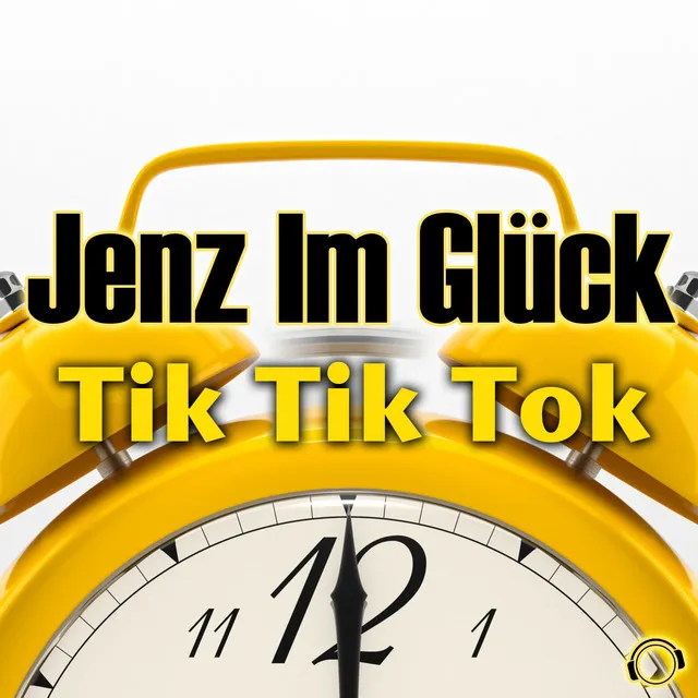 Tik Tik Tok - Radio Edit