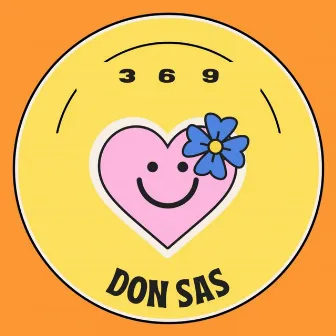 3 6 9 by Don SaS