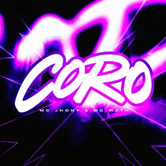 Coro by MC MATH