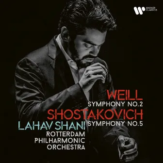 Weill Symphony No. 2 and Shostakovich Symphony No. 5 by Lahav Shani