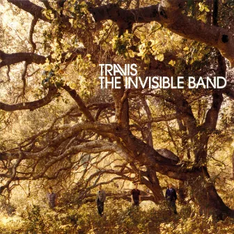 The Invisible Band by Travis