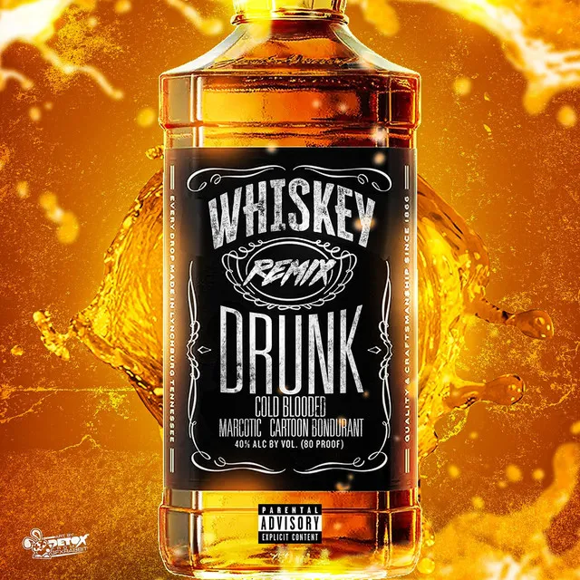 Whiskey Drunk - REMIX