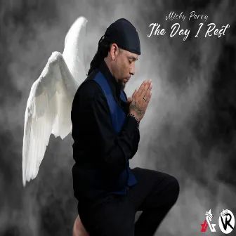 The Day I Rest by Micky Perry