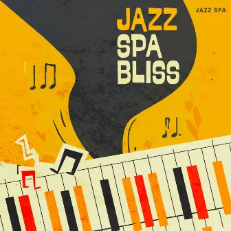 Jazz Spa Bliss by Jazz Spa