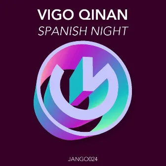 Spanish Night by Vigo Qinan