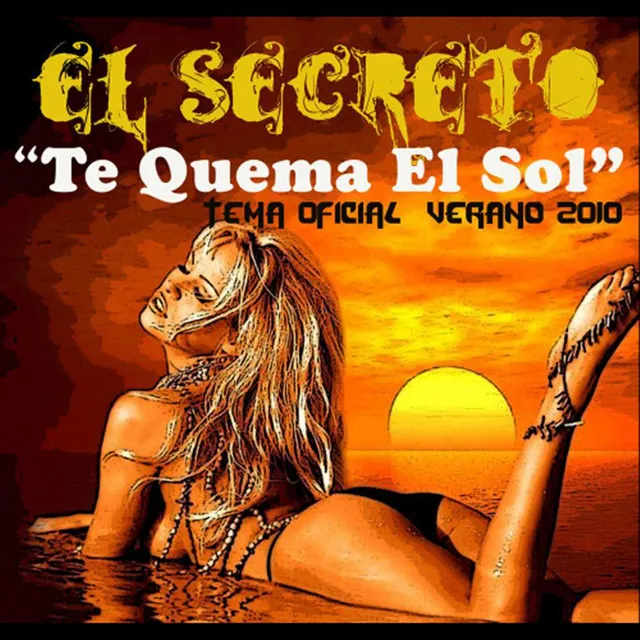 Te Quema El Sol (Club Version)