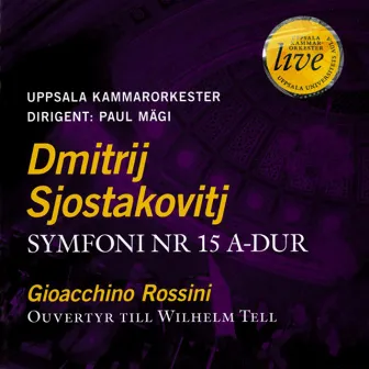 D.Shostakovich: Symphony No. 15 - Uppsala Chamber Orchestra by Uppsala Kammarorkester