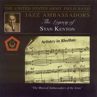 Jazz Ambassadors: Legacy of Stan Kenton (The) by The Jazz Ambassadors