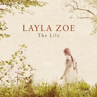 The Lily by Layla Zoe