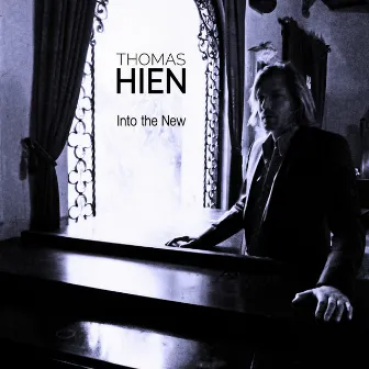 Into the New by Thomas Hien