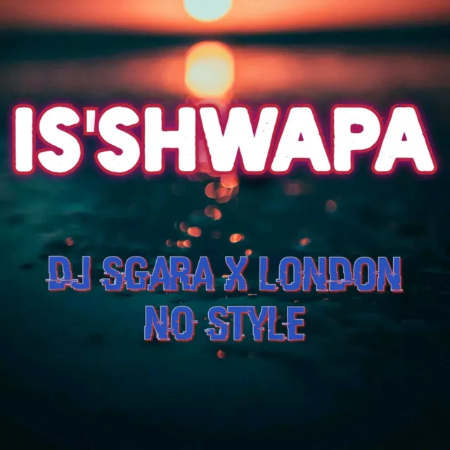 Is'shwapa