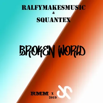 Broken World by RalfyMakesMusic