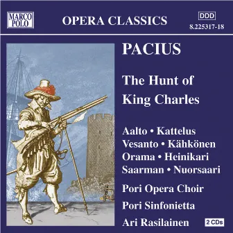 Pacius: The Hunt of King Charles (Kaarle Kuninkaan Metsastys) by Fredrik Pacius