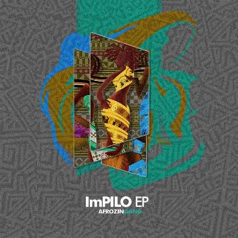 Afrozin Gang - ImPILO EP by DJ Ayster