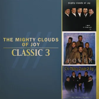 Classic 3 by Mighty Clouds Of Joy