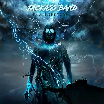 Thunderstorm by Jackass Band