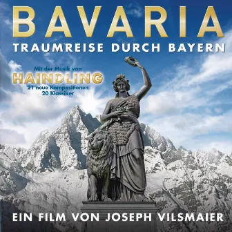 Bavaria by Haindling