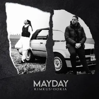 MAYDAY by Rimkus