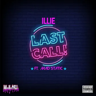 Last Call by Illie